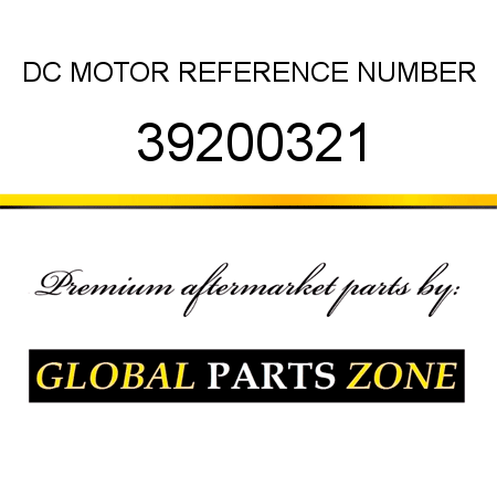 DC MOTOR REFERENCE NUMBER 39200321