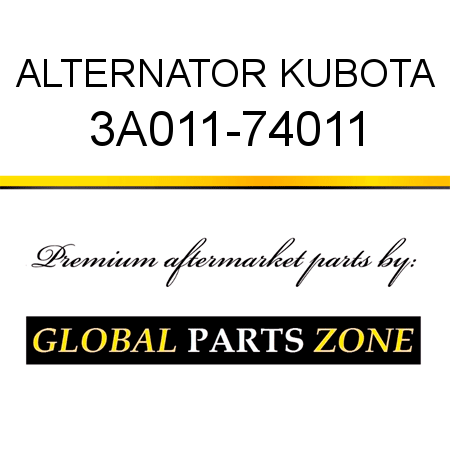 ALTERNATOR KUBOTA 3A011-74011