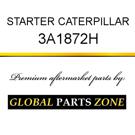 STARTER CATERPILLAR 3A1872H