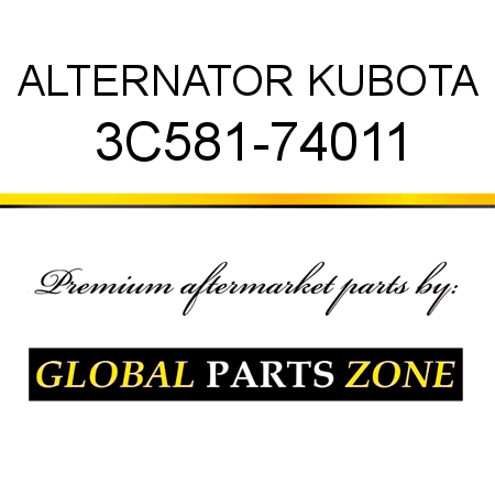 ALTERNATOR KUBOTA 3C581-74011