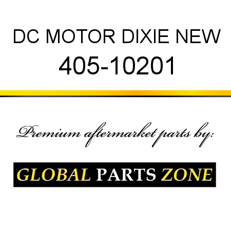 DC MOTOR DIXIE NEW 405-10201