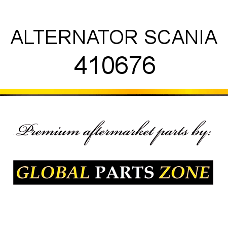 ALTERNATOR SCANIA 410676