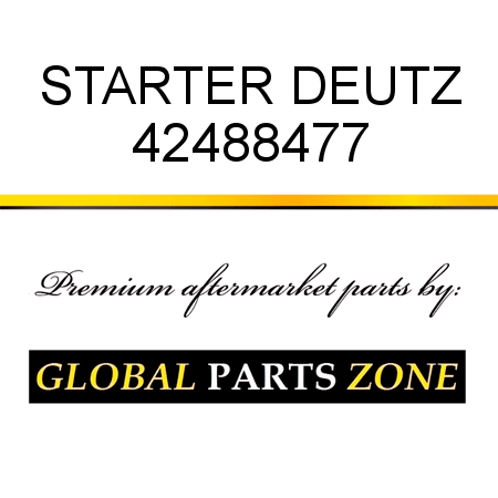 STARTER DEUTZ 42488477