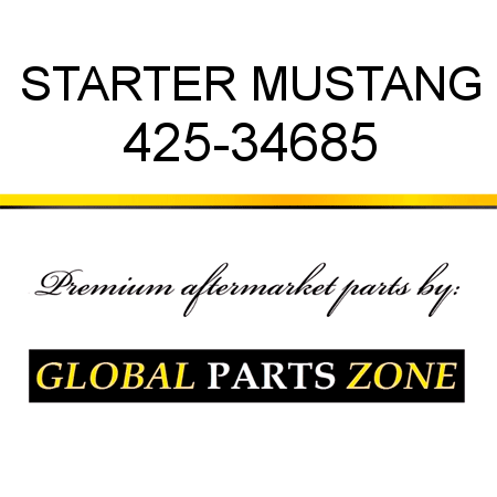 STARTER MUSTANG 425-34685