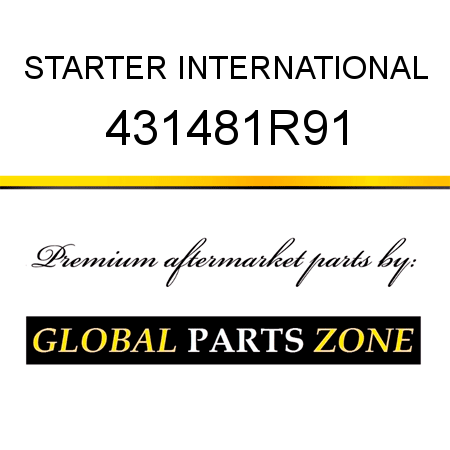 STARTER INTERNATIONAL 431481R91