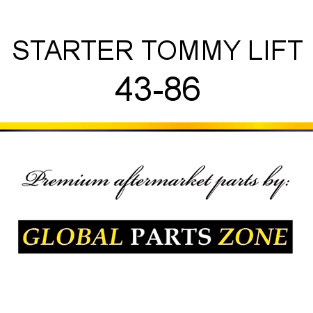 STARTER TOMMY LIFT 43-86