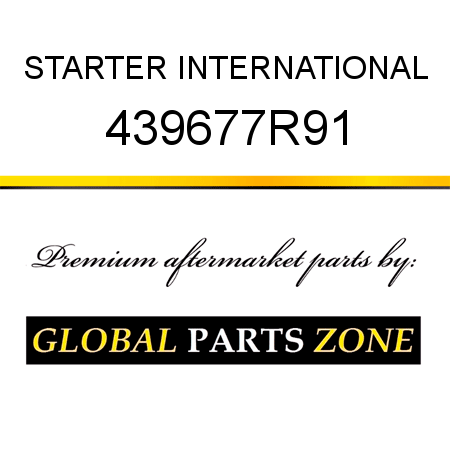 STARTER INTERNATIONAL 439677R91