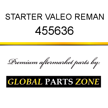 STARTER VALEO REMAN 455636