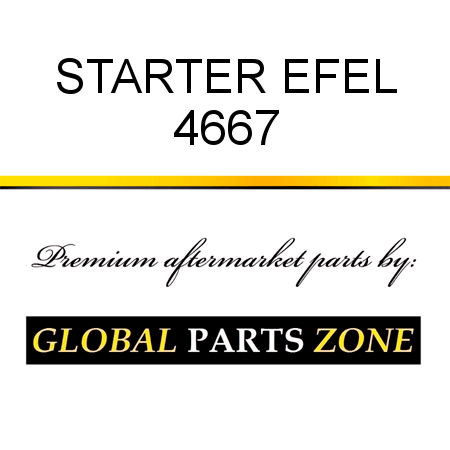 STARTER EFEL 4667