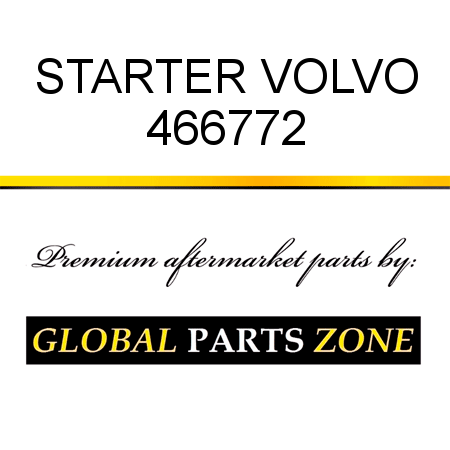 STARTER VOLVO 466772