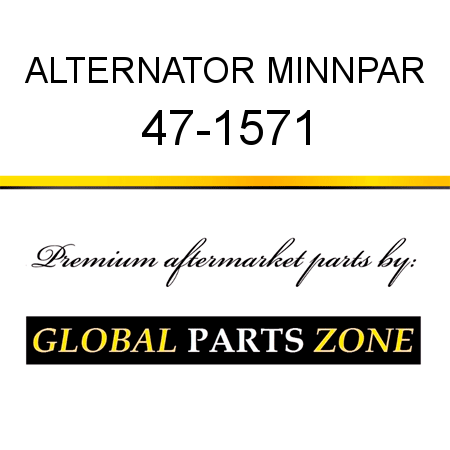 ALTERNATOR MINNPAR 47-1571