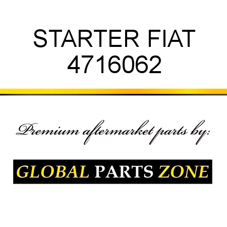 STARTER FIAT 4716062