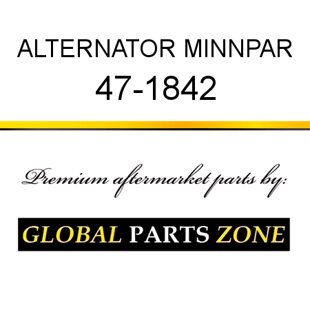 ALTERNATOR MINNPAR 47-1842