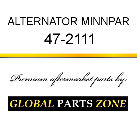 ALTERNATOR MINNPAR 47-2111