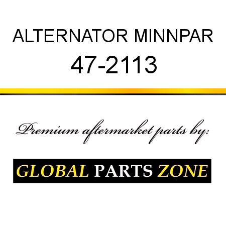 ALTERNATOR MINNPAR 47-2113