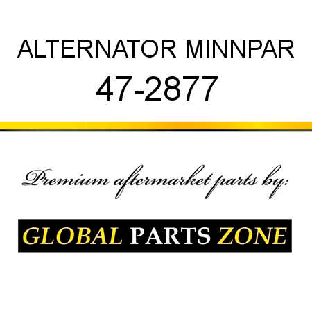 ALTERNATOR MINNPAR 47-2877