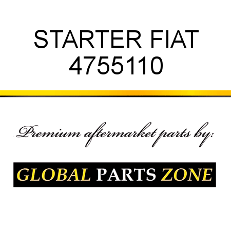 STARTER FIAT 4755110