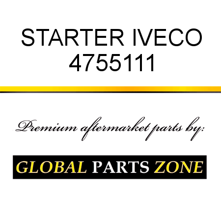 STARTER IVECO 4755111