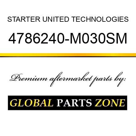 STARTER UNITED TECHNOLOGIES 4786240-M030SM