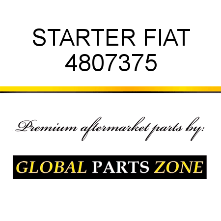STARTER FIAT 4807375