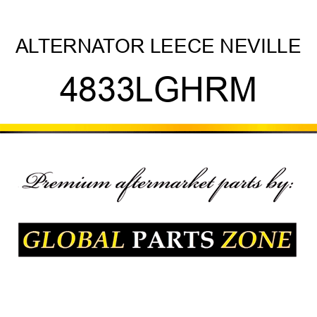 ALTERNATOR LEECE NEVILLE 4833LGHRM