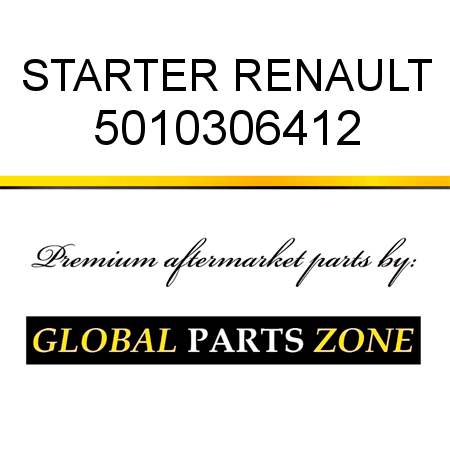 STARTER RENAULT 5010306412