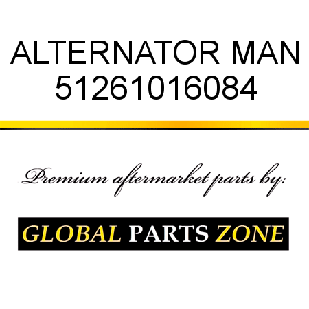 ALTERNATOR MAN 51261016084