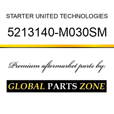 STARTER UNITED TECHNOLOGIES 5213140-M030SM