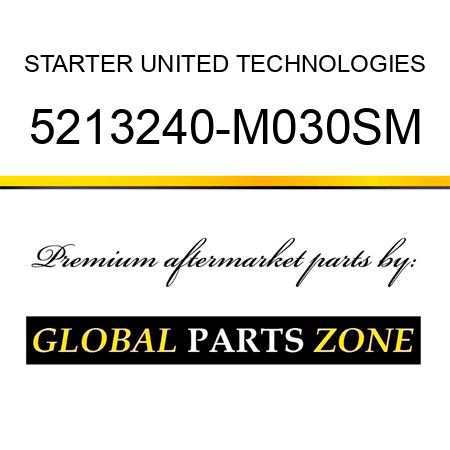 STARTER UNITED TECHNOLOGIES 5213240-M030SM