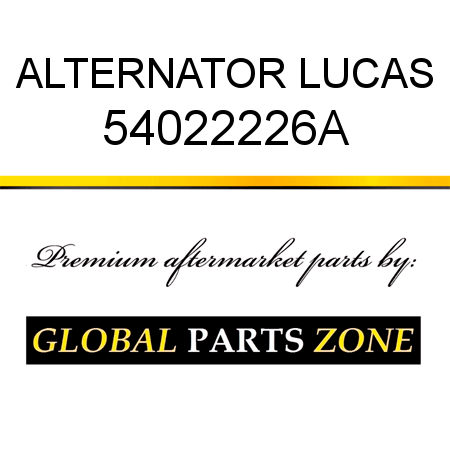 ALTERNATOR LUCAS 54022226A