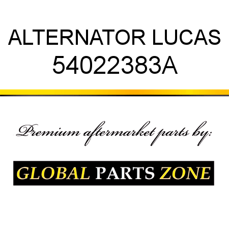 ALTERNATOR LUCAS 54022383A