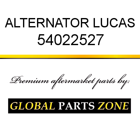 ALTERNATOR LUCAS 54022527