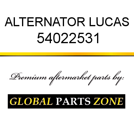 ALTERNATOR LUCAS 54022531