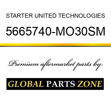 STARTER UNITED TECHNOLOGIES 5665740-MO30SM