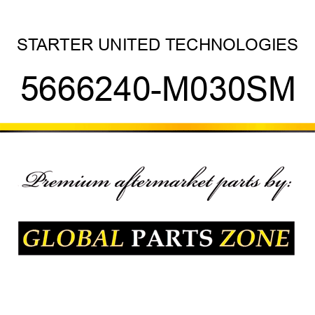 STARTER UNITED TECHNOLOGIES 5666240-M030SM