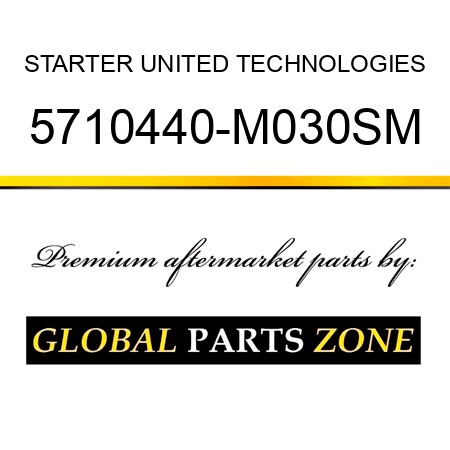 STARTER UNITED TECHNOLOGIES 5710440-M030SM