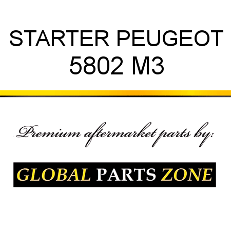 STARTER PEUGEOT 5802 M3