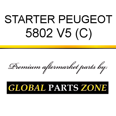 STARTER PEUGEOT 5802 V5 (C)