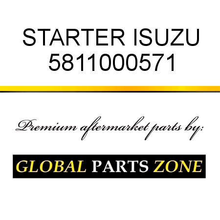 STARTER ISUZU 5811000571