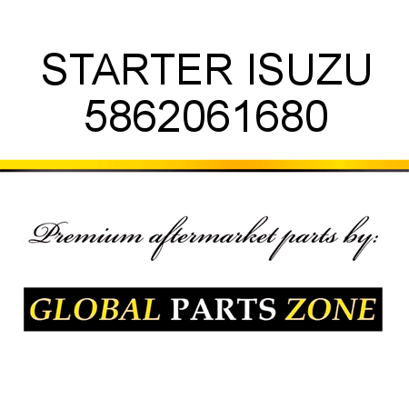 STARTER ISUZU 5862061680