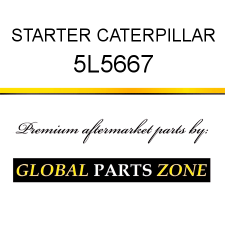 STARTER CATERPILLAR 5L5667