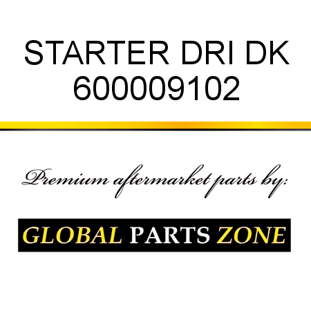 STARTER DRI DK 600009102