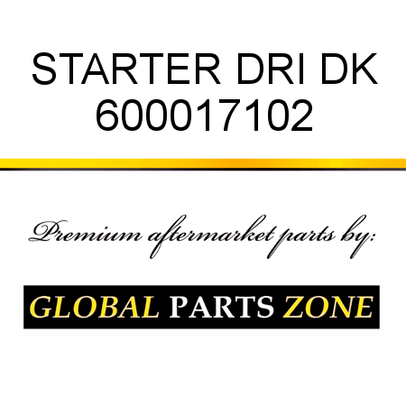 STARTER DRI DK 600017102