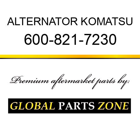 ALTERNATOR KOMATSU 600-821-7230