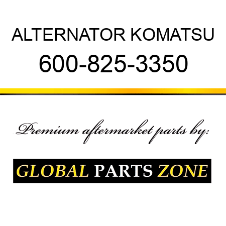 ALTERNATOR KOMATSU 600-825-3350