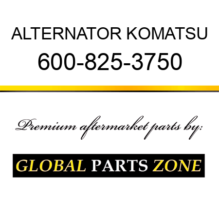 ALTERNATOR KOMATSU 600-825-3750