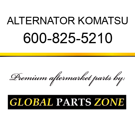 ALTERNATOR KOMATSU 600-825-5210