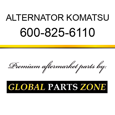 ALTERNATOR KOMATSU 600-825-6110