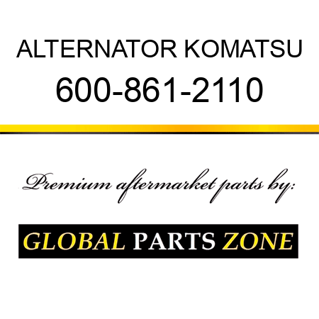 ALTERNATOR KOMATSU 600-861-2110