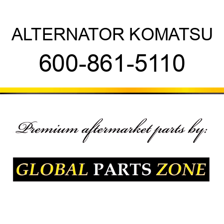 ALTERNATOR KOMATSU 600-861-5110